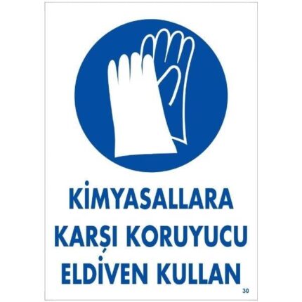 Kimyasallara Karşı Koruyucu Eldiven Kullan Uyarı Levhası