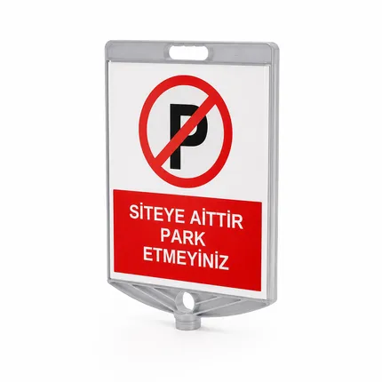 Siteye Aittir Park Etmeyiniz Levhası