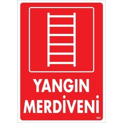 Yangın Merdiveni Uyarı Levhası