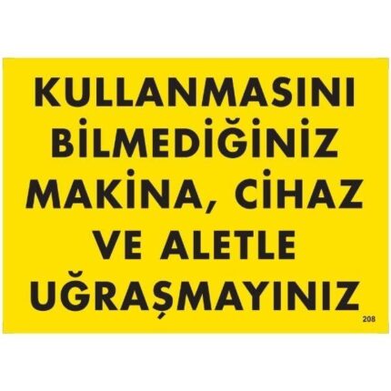 Kullanmasını Bilmediğiniz Makina