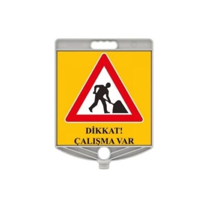 Dikkat Çalışma Var Levhası Kare Plastik Levha Plastik Uyarı Levhası