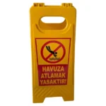 portatif havuza atlamak yasaktır uyarı levhası