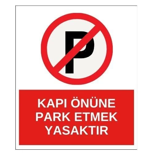Kapı Önüne Park Etmek Yasaktır Sticker Yapışkanlı Etiket blank