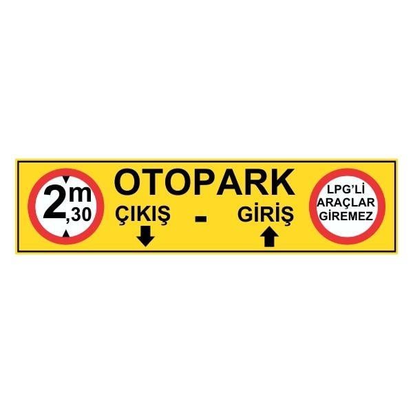 Otopark Giriş Çıkış Levhası Otopark Giriş Çıkış Levhası