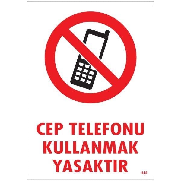 Cep Telefonu Kullanmak Yasaktır Uyarı Levhası Cep Telefonu Kullanmak Yasaktır Uyarı Levhası
