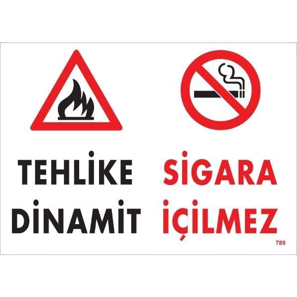 Tehlike Dinamit Sigara İçilmez Uyarı Levhası Tehlike Dinamit Sigara İçilmez Uyarı Levhası
