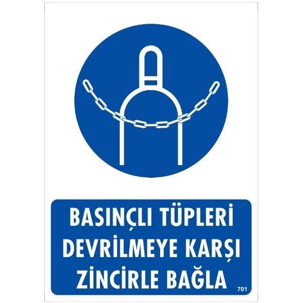 Basınçlı Tüpleri Devrilmeye Karşı Zincirle Bağla Uyarı Levhası Basınçlı Tüpleri Devrilmeye Karşı Zincirle Bağla Uyarı Levhası