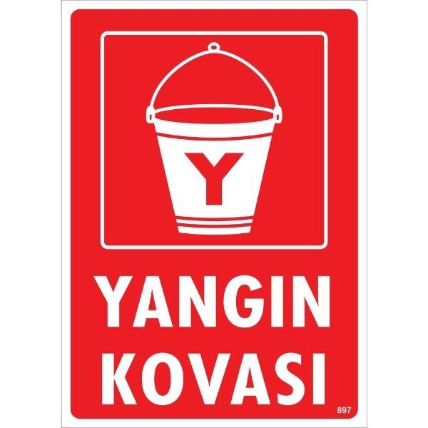Yangın Kovası Uyarı Levhası Yangın Kovası Uyarı Levhası