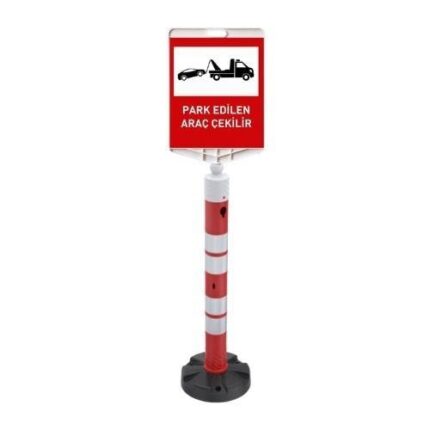 Park Edilen Araç Çekilir Levhalı 120 cm Duba