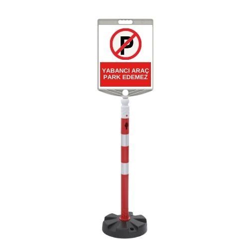 Yabancı Araç Park Edemez Levhalı 100 cm Duba Yabancı Araç Park Edemez Levhalı 100 cm Duba