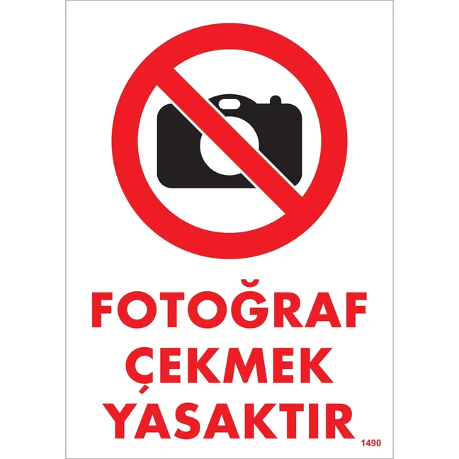 Fotoğraf Çekmek Yasaktır Uyarı Levhası blank