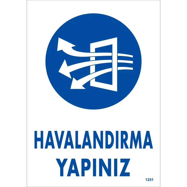 Havalandırma Yapınız Uyarı Levhası blank