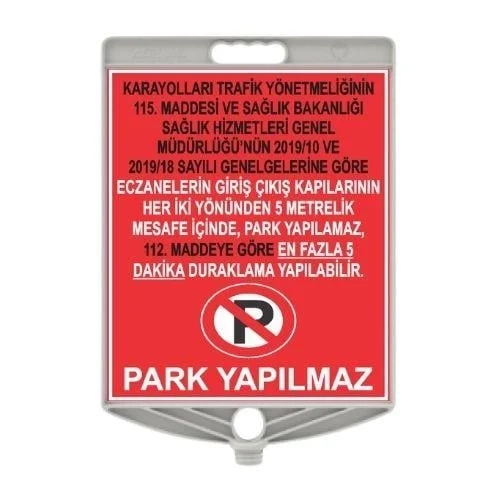 Eczane Park Yönetmeliği Levhası Eczane Park Yönetmeliği Levhası