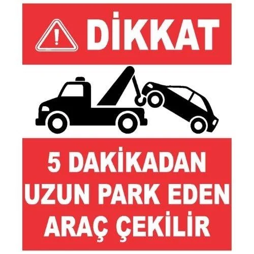 5 Dakikadan Uzun Park Eden Araç Çekilir Sticker Yapışkanlı Etiket blank