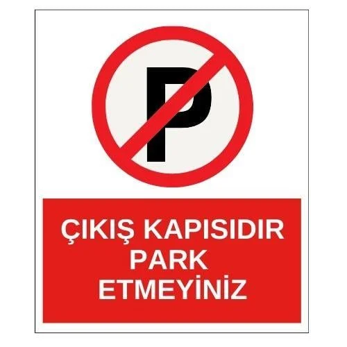 Çıkış Kapısıdır Park Etmeyiniz Sticker Yapışkanlı Etiket blank