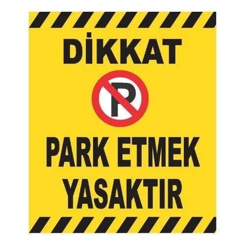 Dikkat Park Etmek Yasaktır Sticker Yapışkanlı Etiket blank