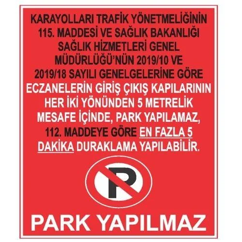 Eczane Önü Park Yapılmaz Sticker Yapışkanlı Etiket blank