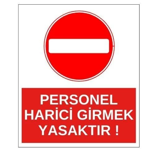 Personel Harici Girmek Yasaktır Sticker Yapışkanlı Etiket blank