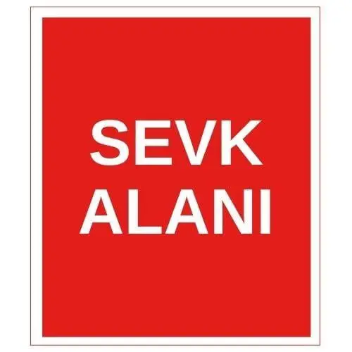 Sevk Alanı Sticker Yapışkanlı Etiket Sevk Alanı Sticker Yapışkanlı Etiket