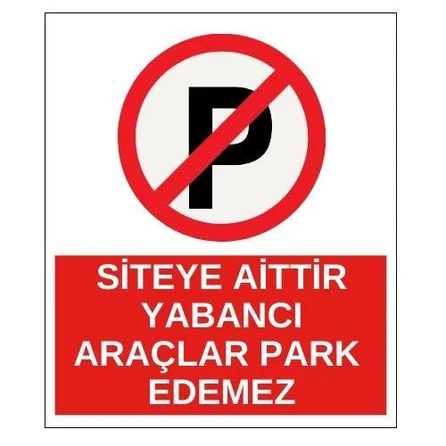 Siteye Aittir Yabanci Araclar Park Edemez Sticker Yapışkanlı Etiket blank